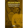 Gözlerimi Kaparım Vazifemi Yaparım