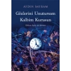 Gözlerini Unutursam Kalbim Kurusun