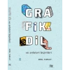 Grafik Dil ve Anlatım Biçimleri
