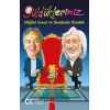 Güldüklerimiz