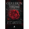 Güllerin Yıkımı