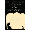 Günah Kök Saldığında
