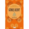 Güneş Kent (Bez Ciltli)