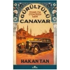 Gürültülü Canavar