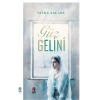 Güz Gelini