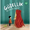 Güzellik Bir Tabloya Sığar mı?