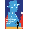 Hadleyburgü Yozlaştıran Adam