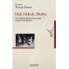 Hak, Hukuk, Medya