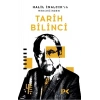 Halil İnalcık’ın Merceğinden Tarih Bilinci