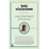 Halk Demokrasi İstiyor Mu?