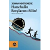 Hanehalkı Borçlarını Silin