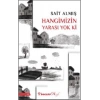 Hangimizin Yarası Yok Ki