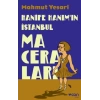 Hanife Hanım’ın İstanbul Maceraları