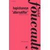 Hapishaneye “Alternatifler”
