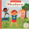 Hareketli Vücudumuz - İlk Keşifler