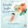 Harika Şeyler Yaşayacaksın