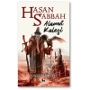 Hasan Sabbah - Alamut Kalesi