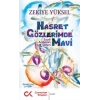 Hasret Gözlerimde Mavi