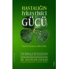 Hastalığın İyileştirici Gücü