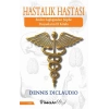 Hastalık Hastası