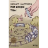 Hat Bekçisi Thiel