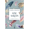Hay Sultan (Bir Abdülkadir Geylani Romanı)