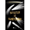 Hayaletler ile Randevularım
