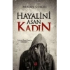 Hayalini Asan Kadın