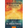 Hayallerini Yaşamak
