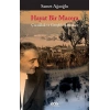 Hayat Bir Macera