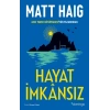 Hayat İmkansız