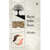 Hayat, Şehir, İnsan
