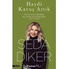 Haydi Kavuş Artık