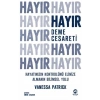 Hayır Deme Cesareti