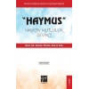 Haymus Hayatın Mutluluk Sevinci