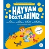 Hayvan Dostlarımız-Mila ve Sarpın Matematik Öyküleri 6