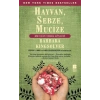 Hayvan, Sebze, Mucize