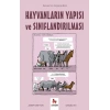 Hayvanların Yapısı ve Sınıflandırılması