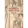 Hegemonya ve Politik Toplum