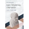 Heidegger–Ben Fırlatılmış Olanaktır