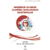 Hemşirelik ve Ebelik Alanında Uluslararası Araştırmalar