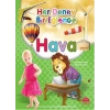 Her Deney Bir Eğlence - Hava