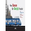 Her Durun Bir Geçişi Vardır