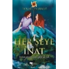 Her Şeye İnat