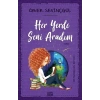 Her Yerde Seni Aradım