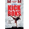 Her Yönüyle Kick Boks