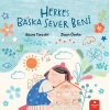 Herkes Başka Sever Beni