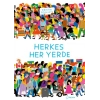 Herkes Her Yerde (Ciltli)