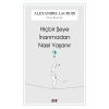 Hiçbir Şeye İnanmadan Nasıl Yaşanır