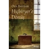 Hiçbiryer’e Dönüş